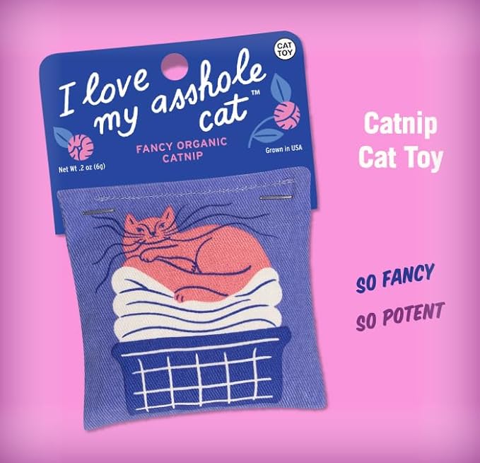 Blue Q I Love My A'hole Cat Catnip Cat Toy. Premium Organic Catnip Grown in The USA, 100% Cotton Pouches, Kitty Graphics Sure to Delight Every Cat-Keeper.